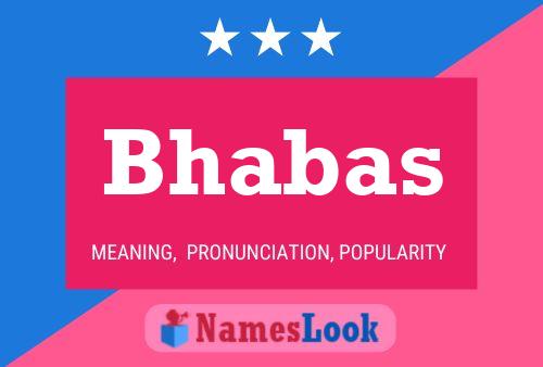 ملصق اسم Bhabas