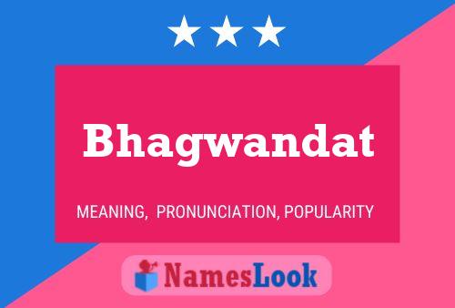 ملصق اسم Bhagwandat