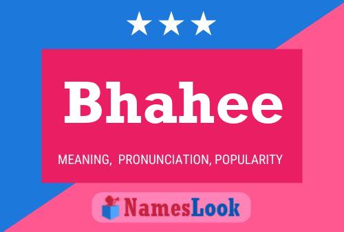 ملصق اسم Bhahee