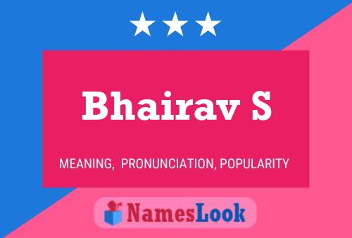 ملصق اسم Bhairav S