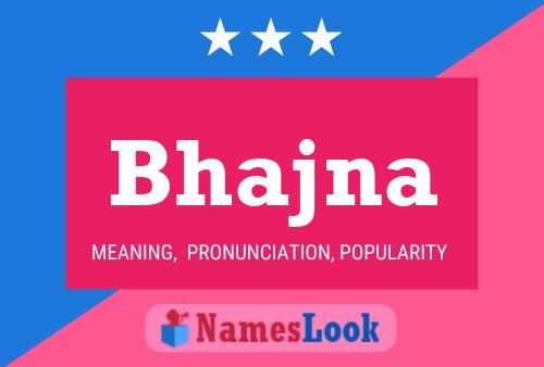 ملصق اسم Bhajna