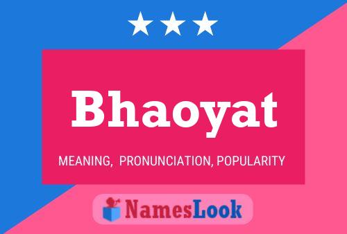 ملصق اسم Bhaoyat