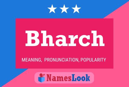 ملصق اسم Bharch