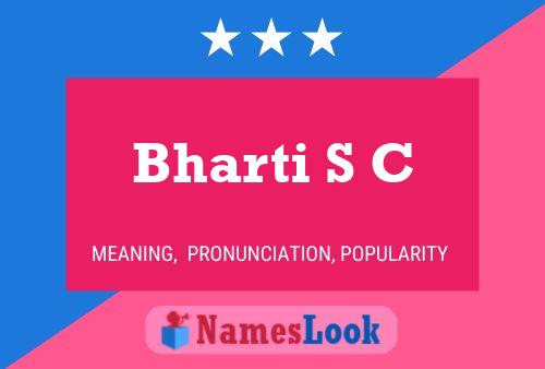 ملصق اسم Bharti S C