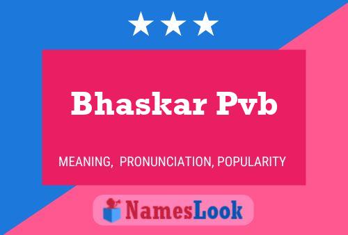 ملصق اسم Bhaskar Pvb