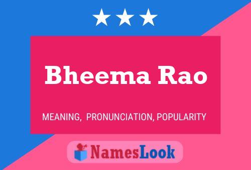 ملصق اسم Bheema Rao