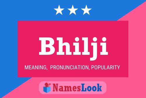 ملصق اسم Bhilji