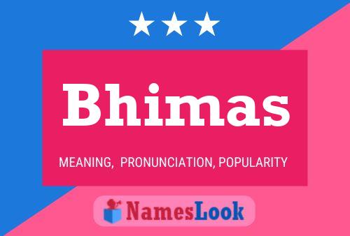 ملصق اسم Bhimas