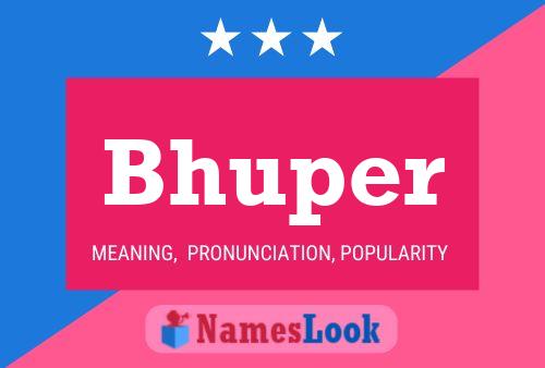 ملصق اسم Bhuper