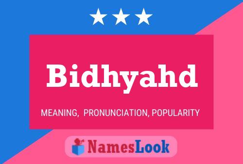 ملصق اسم Bidhyahd