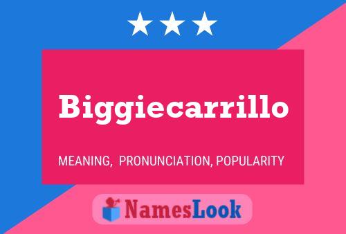 ملصق اسم Biggiecarrillo