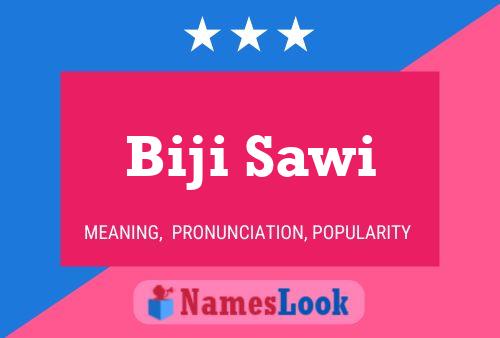 ملصق اسم Biji Sawi