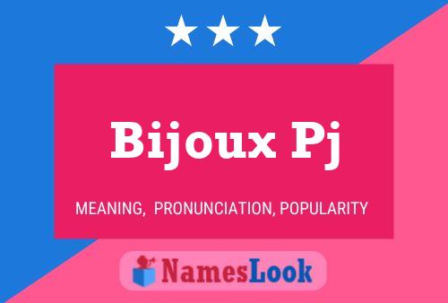 ملصق اسم Bijoux Pj