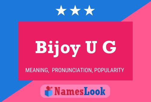 ملصق اسم Bijoy U G