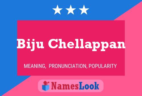 ملصق اسم Biju Chellappan