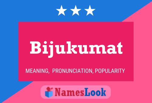 ملصق اسم Bijukumat