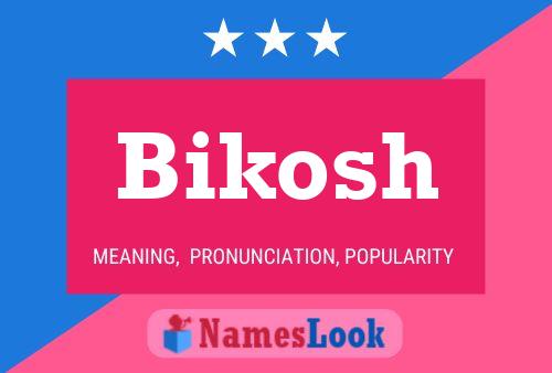 ملصق اسم Bikosh