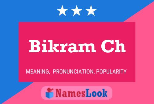 ملصق اسم Bikram Ch