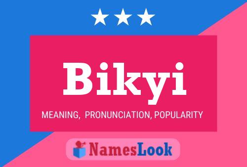 ملصق اسم Bikyi