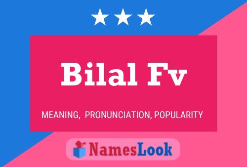 ملصق اسم Bilal Fv