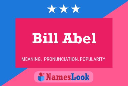 ملصق اسم Bill Abel