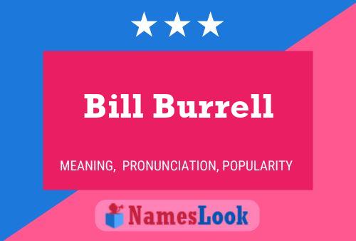 ملصق اسم Bill Burrell