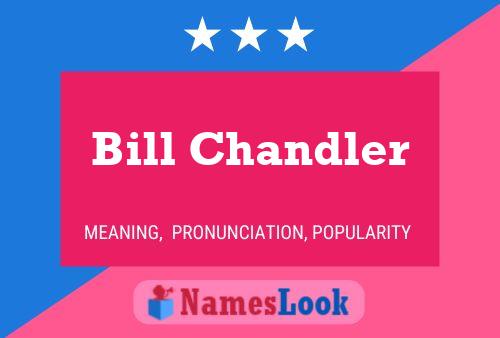 ملصق اسم Bill Chandler