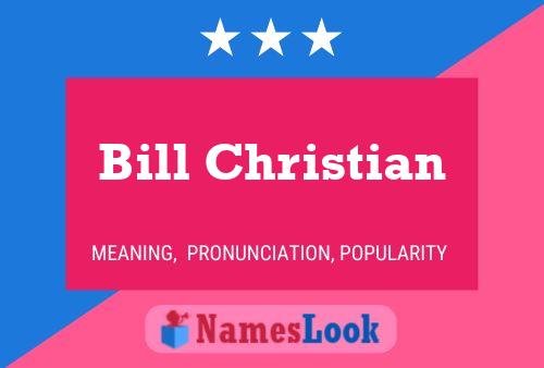 ملصق اسم Bill Christian