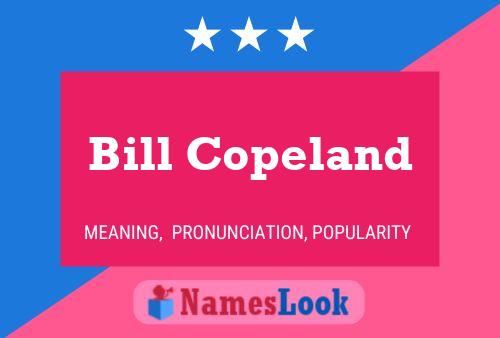 ملصق اسم Bill Copeland