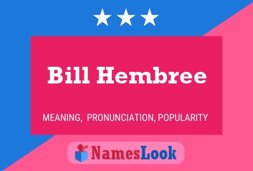 ملصق اسم Bill Hembree