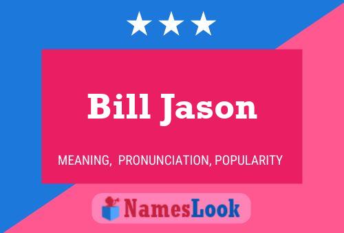 ملصق اسم Bill Jason