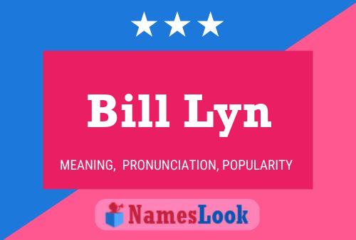 ملصق اسم Bill Lyn