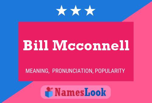 ملصق اسم Bill Mcconnell