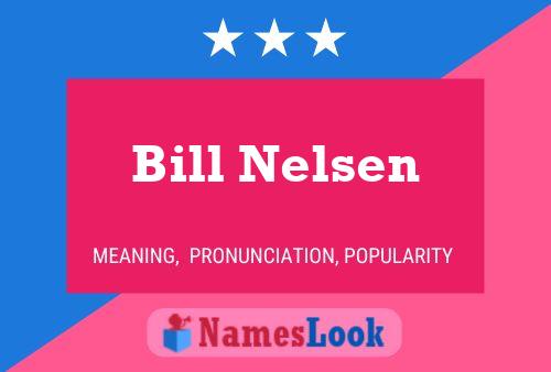 ملصق اسم Bill Nelsen