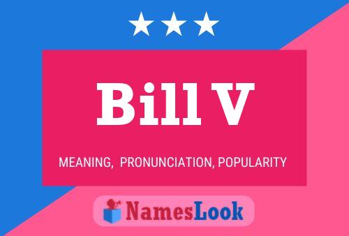 ملصق اسم Bill V