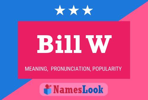 ملصق اسم Bill W