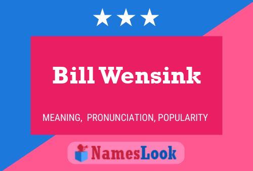 ملصق اسم Bill Wensink