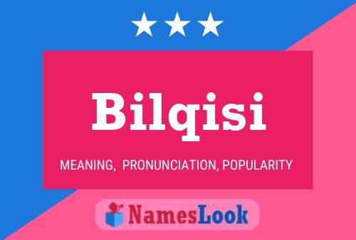 ملصق اسم Bilqisi