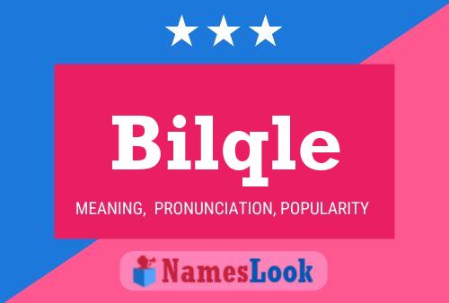 ملصق اسم Bilqle