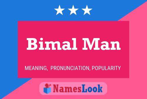 ملصق اسم Bimal Man