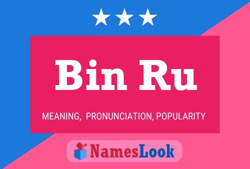 ملصق اسم Bin Ru