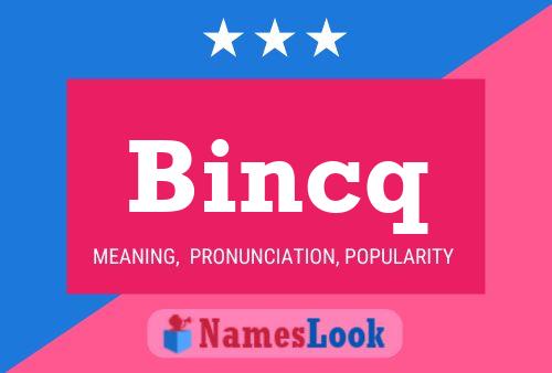 ملصق اسم Bincq