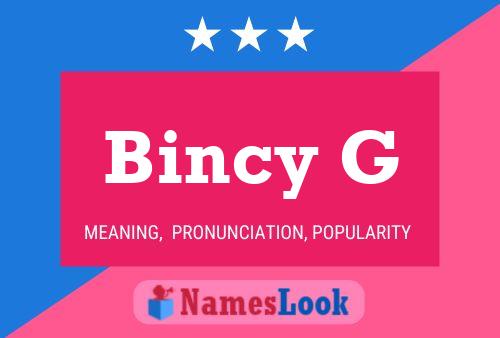 ملصق اسم Bincy G