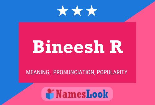 ملصق اسم Bineesh R