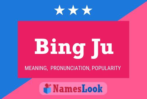 ملصق اسم Bing Ju