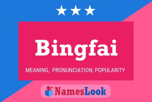 ملصق اسم Bingfai