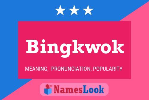 ملصق اسم Bingkwok