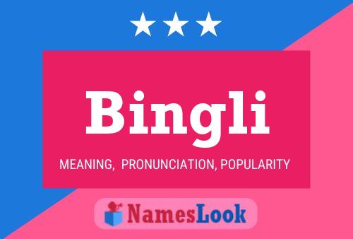 ملصق اسم Bingli