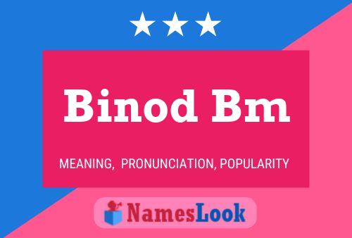 ملصق اسم Binod Bm