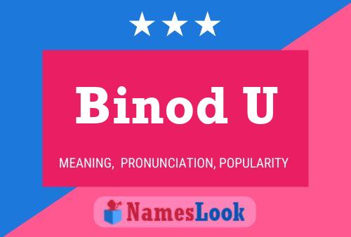 ملصق اسم Binod U